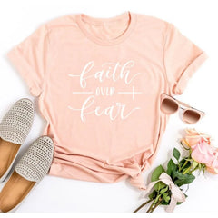 Faith Over Fear Christian T-Shirt