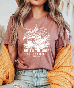 Follow The Word Not The Herd,Western Shirt,Country Shirt,Christian Shirt