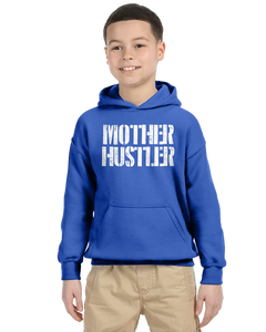 Mother Hustler Unisex Kids Hoodie